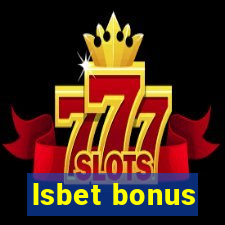 lsbet bonus